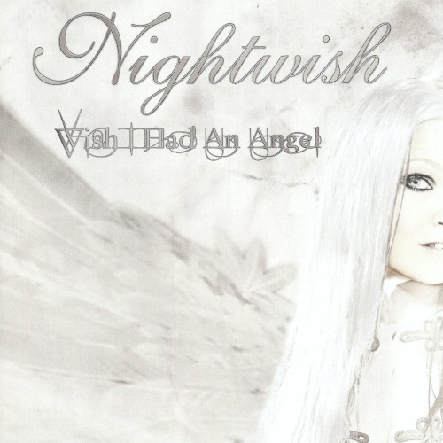 Nightwish - Wish I Had an Angel